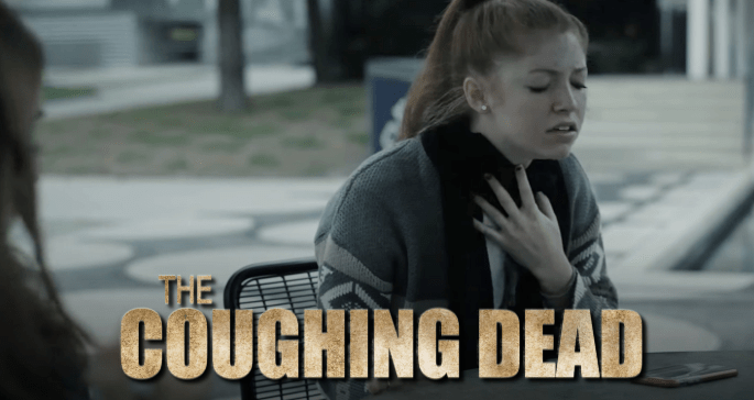 The Coughing Dead