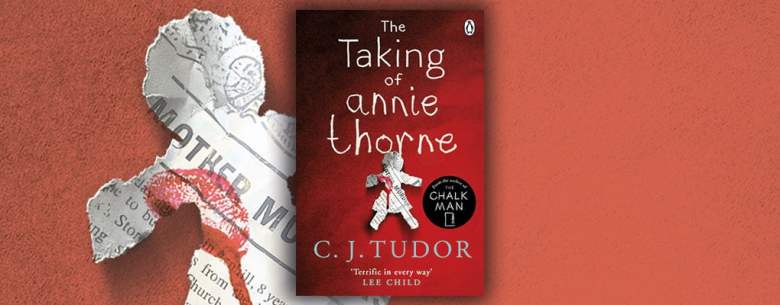 taking-of-annie-thorne-cj-tudor