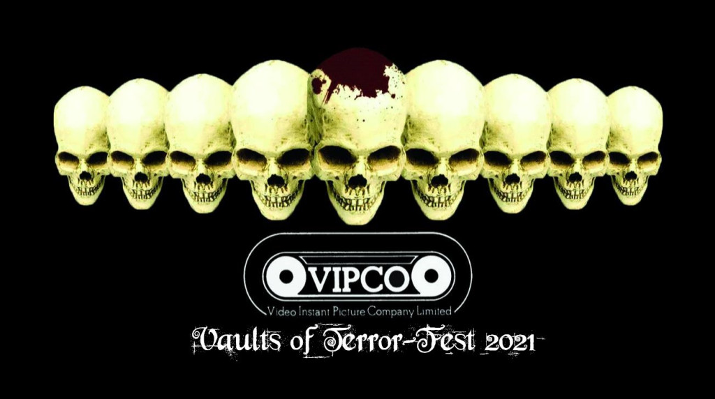 VIPCO launches VIPCO Vaults of TerrorFest 2021 – Bloody Flicks
